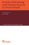Soziale Schichtung und Lebenschancen in Deutschland (German Edition) by Rainer Geissler, 9783828245280