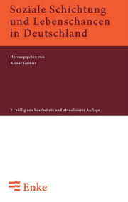 Soziale Schichtung und Lebenschancen in Deutschland (German Edition) by Rainer Geissler, 9783828245280