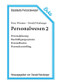Personalwesen 2 (Personalplanung, Beschäftigungssysteme, Personalkosten, Personalcontrolling) (German Edition) by Peter Wimmer, Oswald Neuberger, 9783828246102