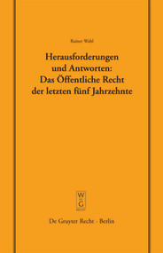 Herausforderungen und Antworten: Das Öffentliche Recht der letzten fünf Jahrzehnte (German Edition) by Rainer Wahl, 9783899493276