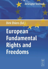 European Fundamental Rights and Freedoms by Dirk Ehlers, Ulrich Becker, Et al., 9783899494464