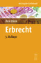 Erbrecht (German Edition) - 9783899495638 by Dirk Olzen, 9783899495638