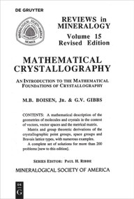 Mathematical Crystallography by Monte B. Boisen, Gerald V. Gibbs, 9780939950195