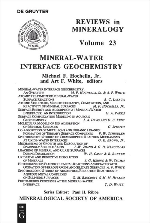 Mineral-Water Interface Geochemistry by Michael F. Hochella, Art F. White, 9780939950287