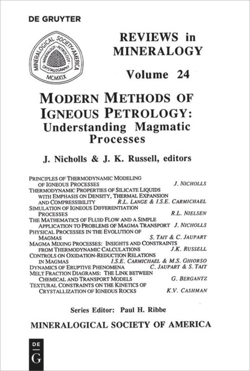 Modern Methods of Igneous Petrology (Understanding Magmatic Processes) by James NICHOLLS, Kelly Russell, 9780939950294