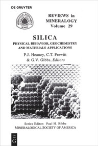 Silica (Physical Behavior, Geochemistry, and Materials Applications) by Peter J. Heaney, Charles T. Prewitt, Gerald V. Gibbs, 9780939950355