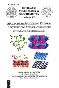 Molecular Modeling Theory (Applications in the Geosciences) by Randall T. Cygan, James D. Kubicki, 9780939950546
