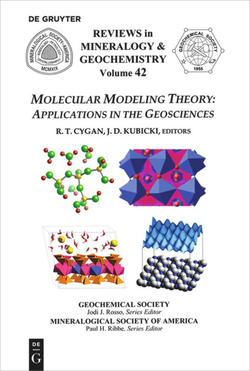 Molecular Modeling Theory (Applications in the Geosciences) by Randall T. Cygan, James D. Kubicki, 9780939950546
