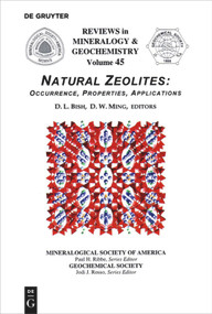 Natural Zeolites (Occurrence, Properties, Applications) by David L. Bish, Douglas W. Ming, 9780939950577