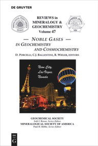 Noble Gases (in Geochemistry and Cosmochemistry) by Donald P. Porcelli, Chris J. Ballentine, Rainer Wieler, 9780939950591