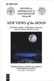 New Views of the Moon by Bradley L. Jolliff, Mark A. Wieczorek, Charles K. Shearer, Clive R. Neal, 9780939950720