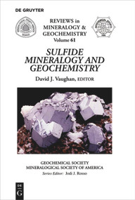 Sulfide Mineralogy and Geochemistry by David J. Vaughan, 9780939950737