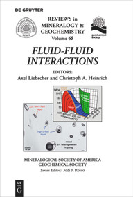 Fluid-Fluid Interactions by Axel Liebscher, Christoph A. Heinrich, 9780939950775