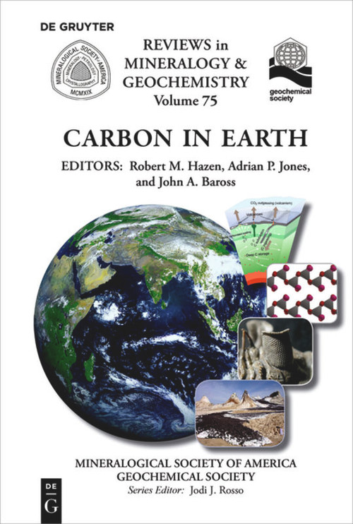 Carbon in Earth by Robert M. Hazen, Adrian P. Jones, John A. Baross, 9780939950904