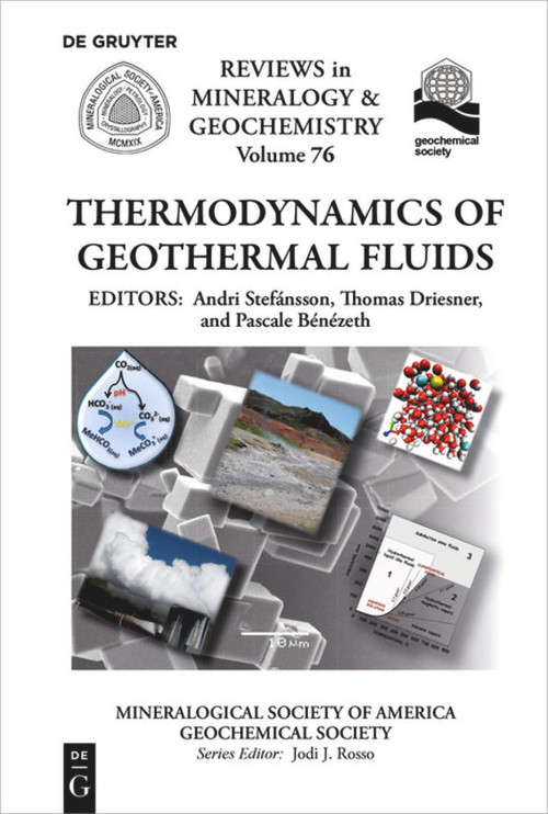 Thermodynamics of Geothermal Fluids by Andri Stefánsson, Thomas Driesner, Pascale Bénézeth, 9780939950911
