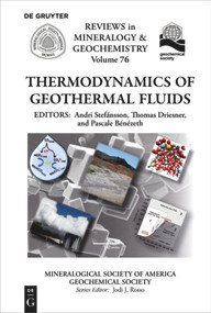 Thermodynamics of Geothermal Fluids by Andri Stefánsson, Thomas Driesner, Pascale Bénézeth, 9780939950911