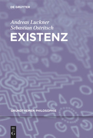 Existenz (German Edition) by Andreas Luckner, Sebastian Ostritsch, 9783110272147