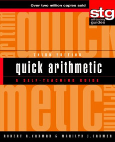 Quick Arithmetic (A Self-Teaching Guide) - 9781630261535 by Robert A. Carman, Marilyn J Carman, 9781630261535