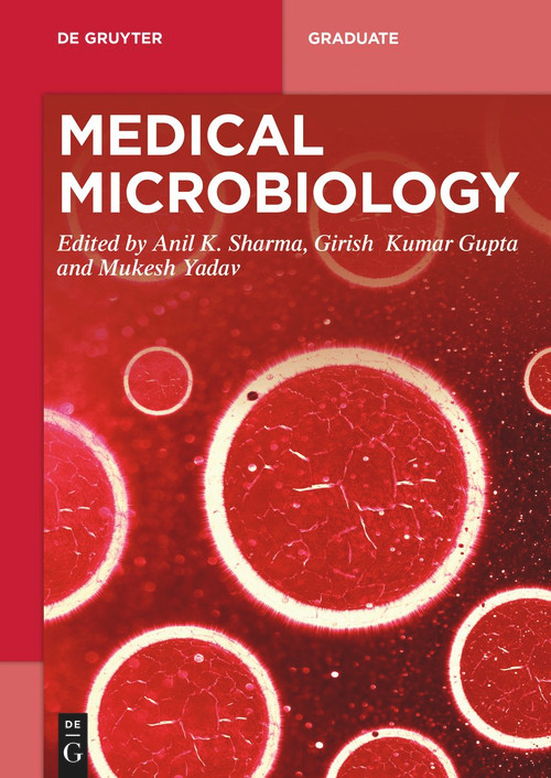 Medical Microbiology - 9783110517644 by Anil K. Sharma, Girish Kumar Gupta, Mukesh Yadav, 9783110517644