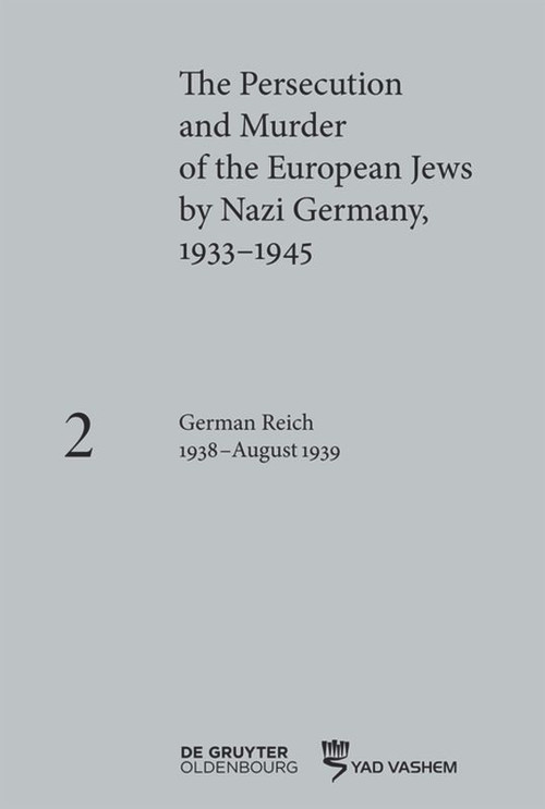 German Reich 1938-August 1939 by Susanne Heim, 9783110523713