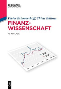Finanzwissenschaft (German Edition) by Dieter Brümmerhoff, Thiess Büttner, 9783110530742