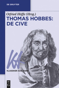 Thomas Hobbes: De cive (German Edition) by Otfried Höffe, 9783110560237