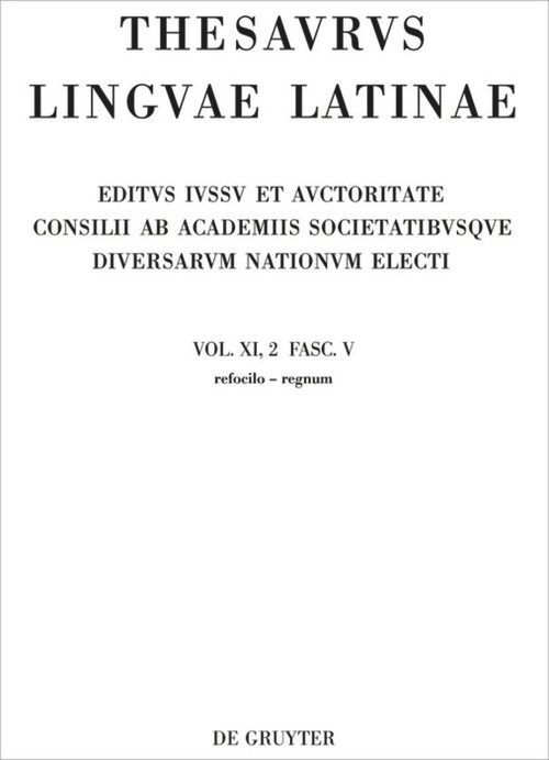 refocilo - regnum (Latin Edition) by Thesaurusbüro München, Internationale Thesaurus-Kommission, 9783110582857