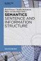 Semantics - Sentence and Information Structure by Paul Portner, Claudia Maienborn, Klaus von Heusinger, 9783110587227