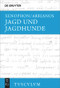 Jagd und Jagdhunde (Griechisch - deutsch) (German Edition) by Xenophon, Arrianos, Kai Brodersen, 9783110595635