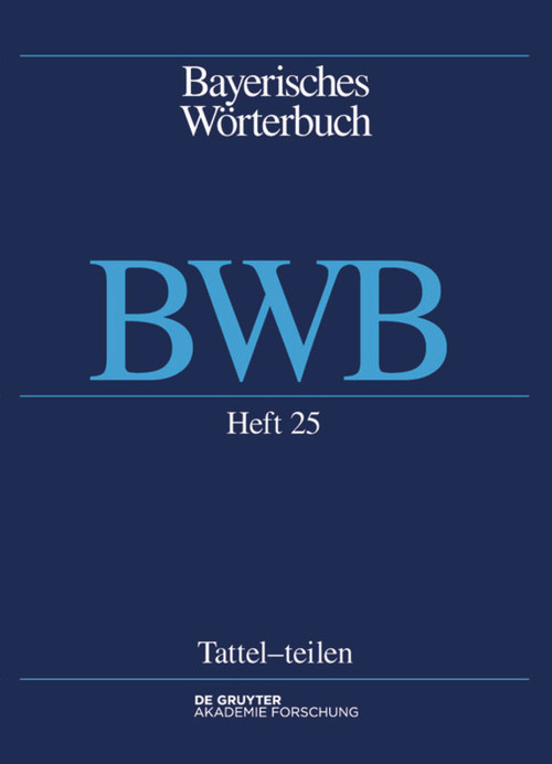 Tattel - [aus]teilen (German Edition) by Bayerische Akademie der Wissenschaften, Josef Denz, Edith Funk, Anthony R. Rowley, Andrea Schamberger-Hirt, Michael Schnabel, 9783110595680