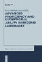 Advanced Proficiency and Exceptional Ability in Second Languages by Kenneth Hyltenstam, 9781501516979