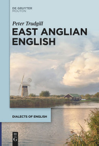 East Anglian English - 9781501521478 by Peter Trudgill, 9781501521478