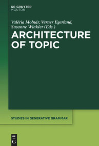 Architecture of Topic by Valéria Molnár, Verner Egerland, Susanne Winkler, 9781501524967