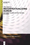 Recontextualizing Humor (Rethinking the Analysis and Teaching of Humor) by Villy Tsakona, 9781501526930