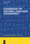Handbook of Second Language Assessment by Dina Tsagari, Jayanti Banerjee, 9781614516248