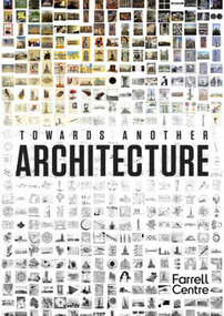 Towards Another Architecture (New Visions for the 21st Century) by Owen Hopkins, Owen Hopkins, 9781848226777