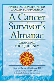 A Cancer Survivor's Almanac (Charting Your Journey) - 9781620455784 by National Coalition for Cancer Survivorship, Barbara Hoffman, Fitzhugh Mullan, 9781620455784