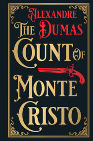 Count of Monte Cristo (Deluxe Hardbound Edition) , The by Alexandre Dumas, 9789358566055