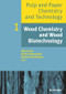 Wood Chemistry and Wood Biotechnology by Monica Ek, Göran Gellerstedt, Gunnar Henriksson, 9783110481952