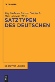 Satztypen des Deutschen (German Edition) by Jörg Meibauer, Markus Steinbach, Hans Altmann, 9783110482140