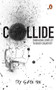 Collide (Embracing conflict to boost creativity) by Tay Guan Hin, 9789815127119