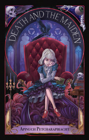 Death and the Maiden - 9789815144710 by Apinuch Petcharapiracht, 9789815144710