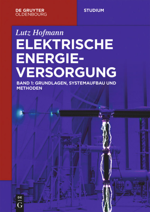 Grundlagen, Systemaufbau und Methoden (German Edition) by Lutz Hofmann, 9783110548518