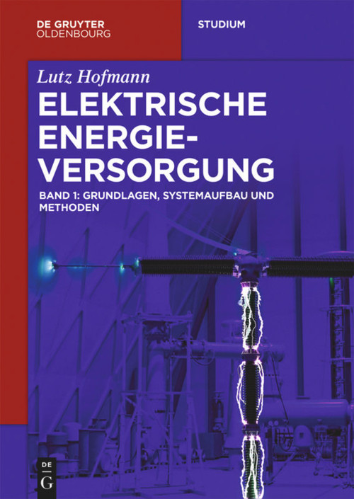 Grundlagen, Systemaufbau und Methoden (German Edition) by Lutz Hofmann, 9783110548518