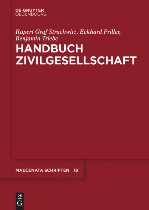 Handbuch Zivilgesellschaft (German Edition) by Rupert Graf Strachwitz, Eckhard Priller, Benjamin Triebe, 9783110551297