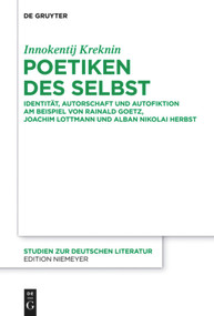 Poetiken des Selbst (German Edition) by Innokentij Kreknin, 9783110553598