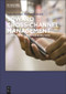 Toward Cross-Channel Management (A Comprehensive Guide for Retail Firms) by Thomas Rudolph, Felix Brunner, 9783110553895