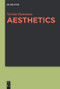 Aesthetics by Nicolai Hartmann, Eugene Kelly, Eugene Kelly, 9783110554434