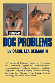 Dog Problems - 9781620456200 by Carol Lea Benjamin, 9781620456200