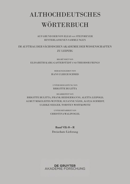 Band VII: O -R. 13. Lieferung (rîhhen bis ringan) (German Edition) by Hans Ulrich Schmid, 9783110576580